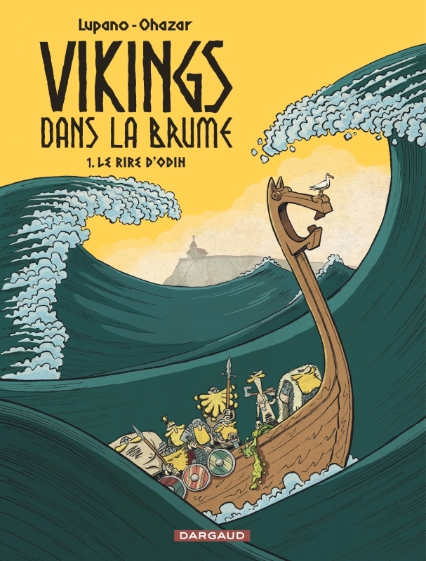 VIKINGS DANS LE BRUME T01 -  Lupano Wilfrid - DARGAUD