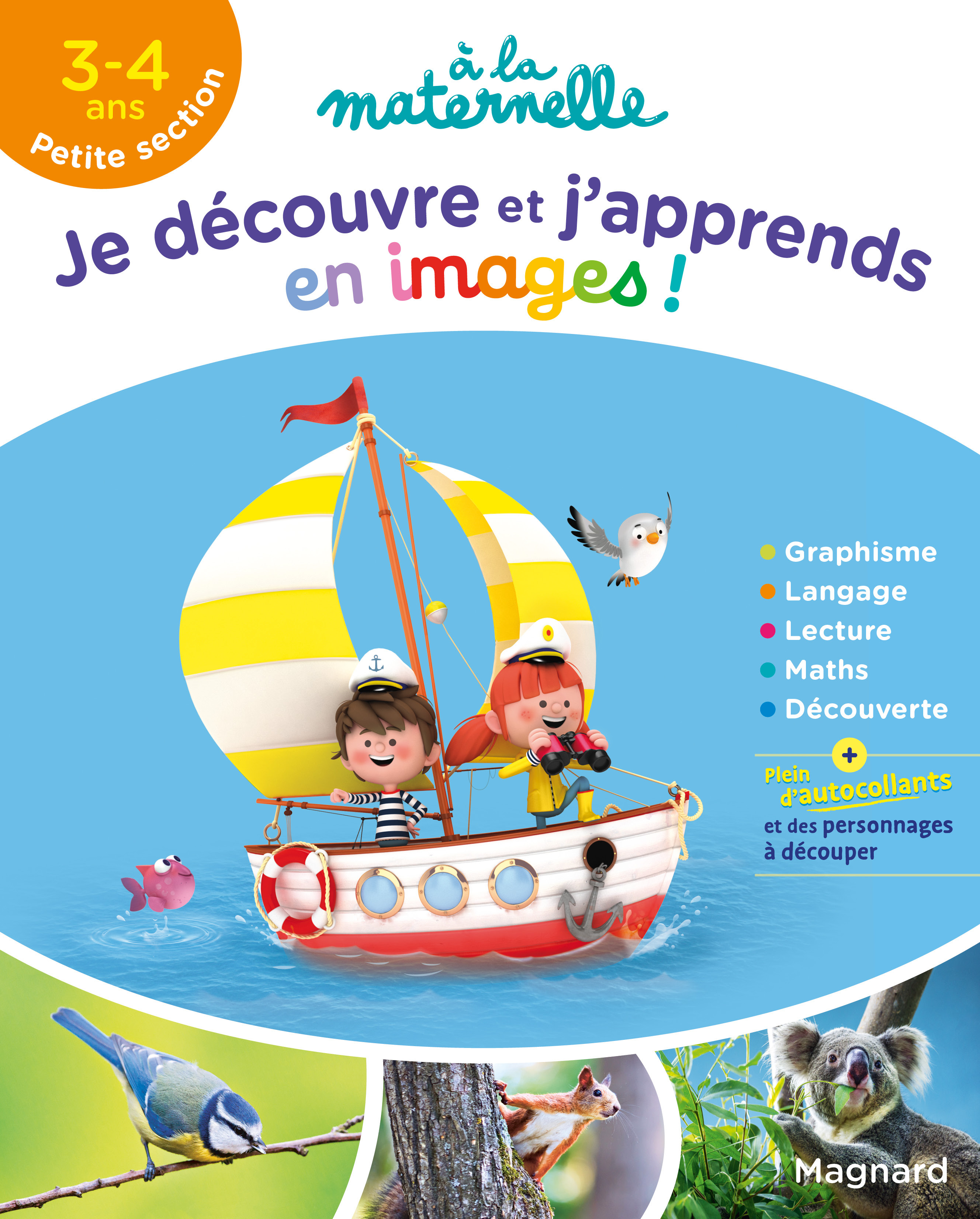 JE DECOUVRE ET J-APPRENDS EN IMAGES PS - Aurélia Gallois-Lacroix - MAGNARD