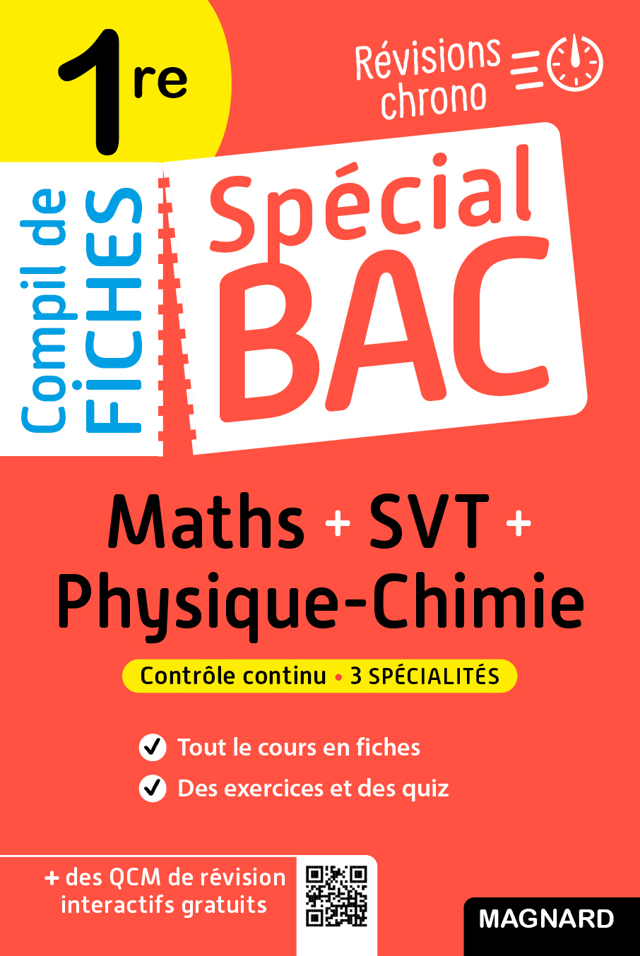 Spécial Bac Compil de Fiches Maths-Physique-Chimie-SVT 1re Bac 2024 - Christian Mariaud - MAGNARD