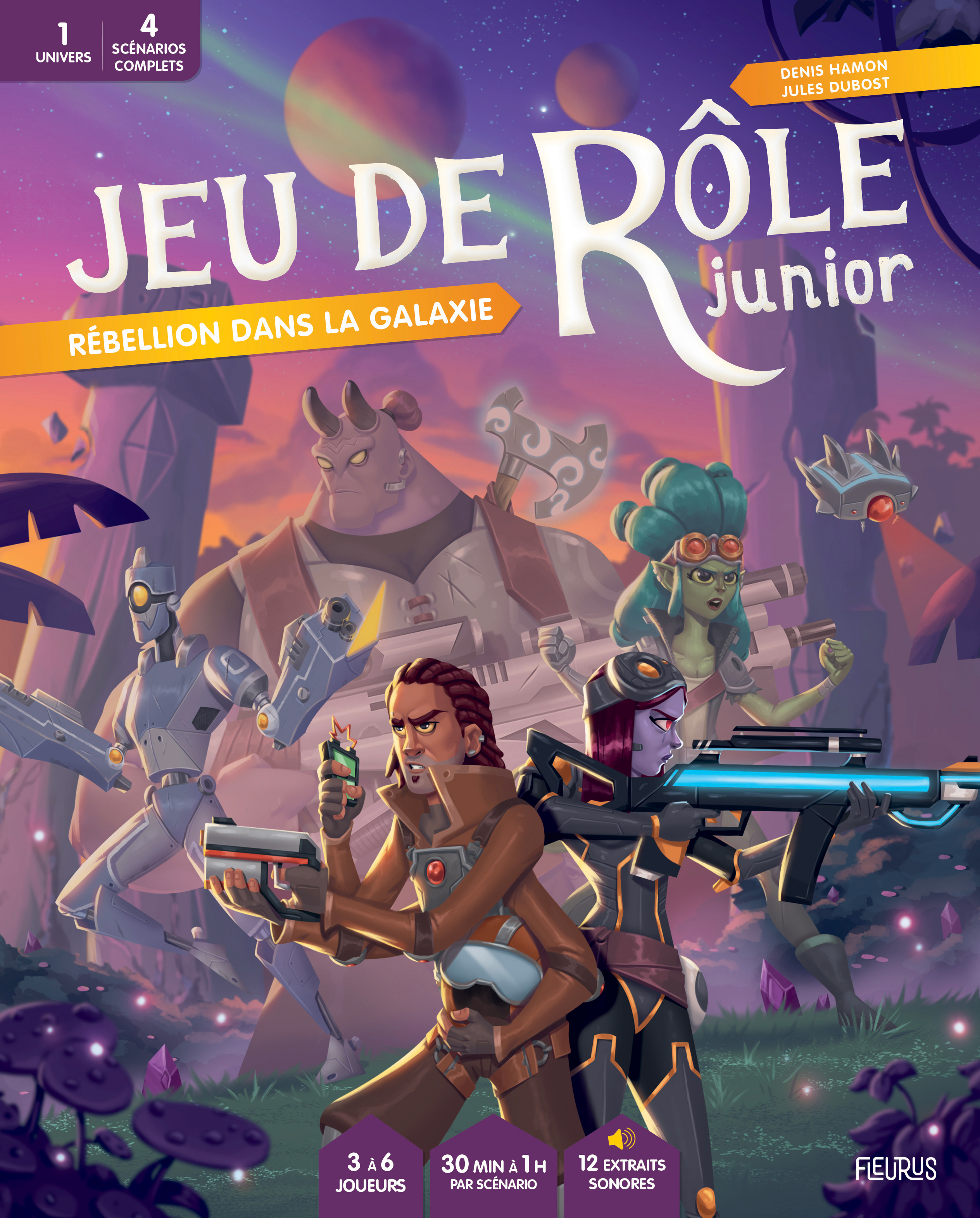 JEU DE ROLE JUNIOR : REBELLION DANS LA GALAXIE - Denis Hamon - FLEURUS