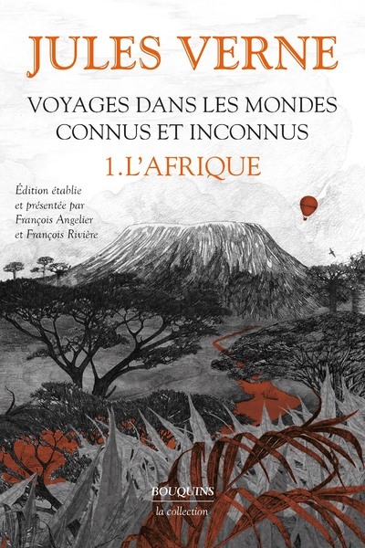 VOYAGES DANS LES MONDES CONNUS ET INCONNUS - TOME 1 - Jules Verne - BOUQUINS