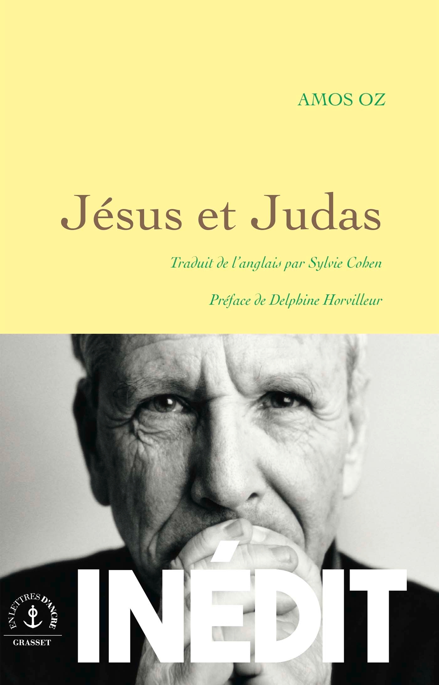 JESUS ET JUDAS - PREFACE DE DELPHINE HORVILLEUR - Amos Oz - GRASSET