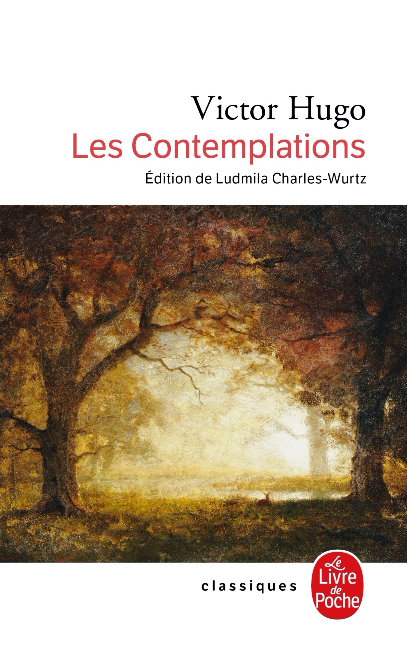 Les Contemplations - Victor Hugo - LGF