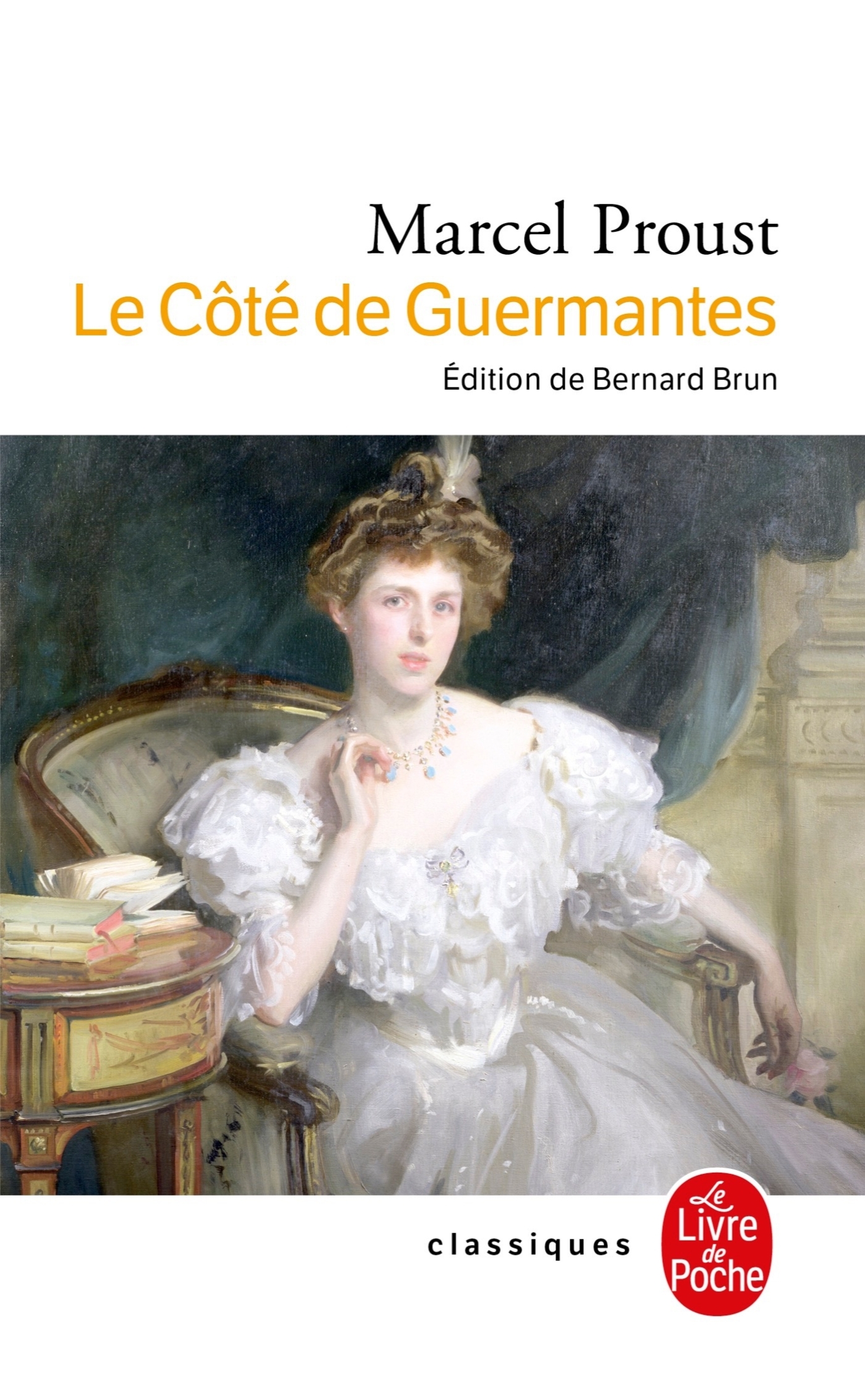 LE COTE DE GUERMANTES - Marcel Proust - LGF