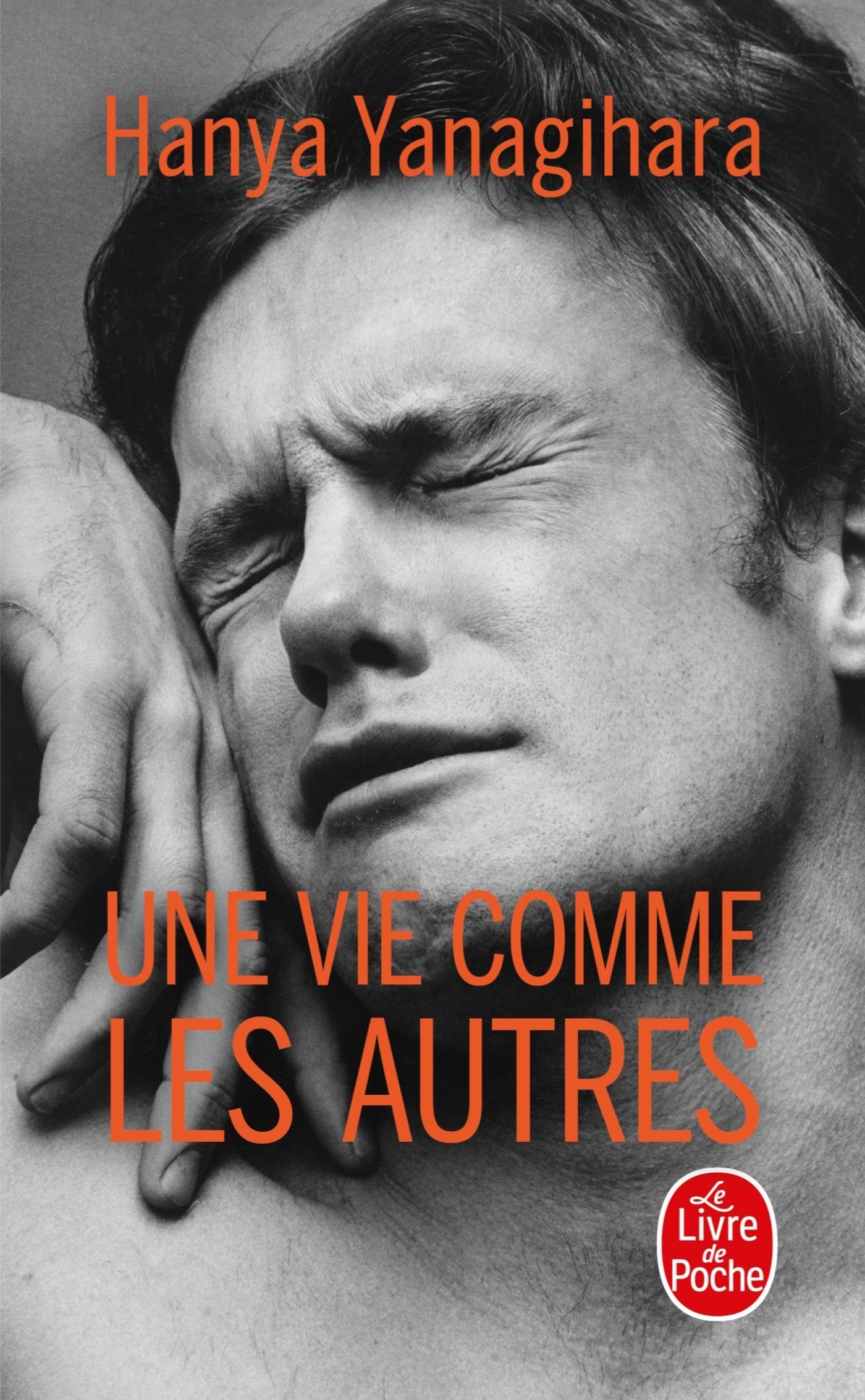 Une vie comme les autres - Hanya Yanagihara - LGF