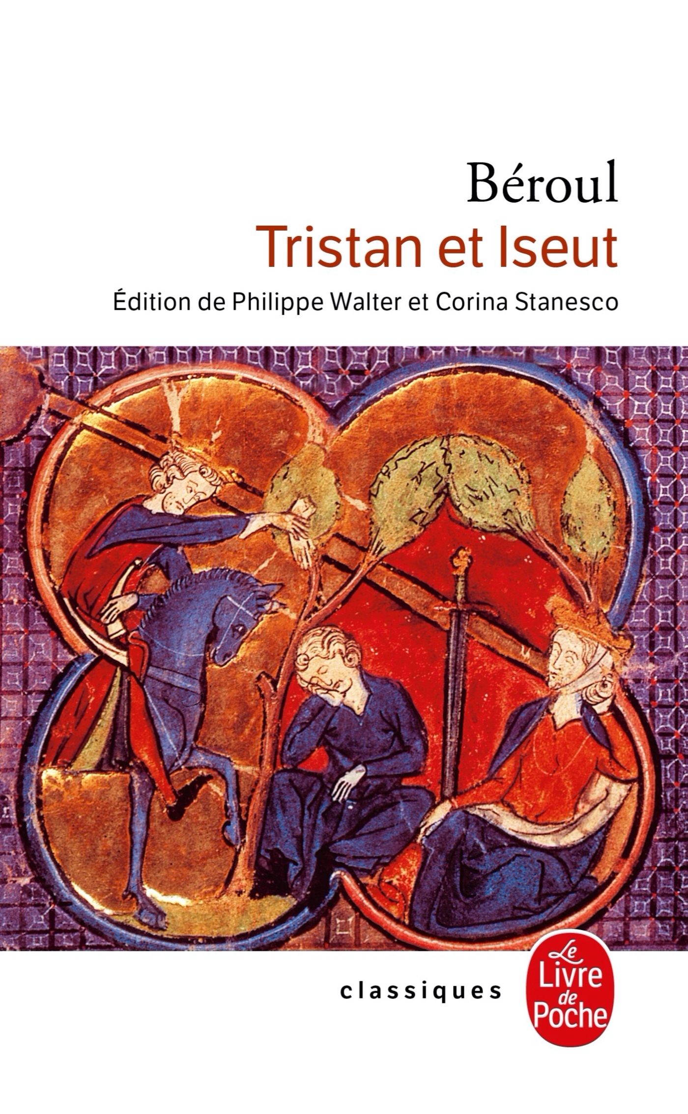 TRISTAN ET ISEUT -  Beroul - LGF