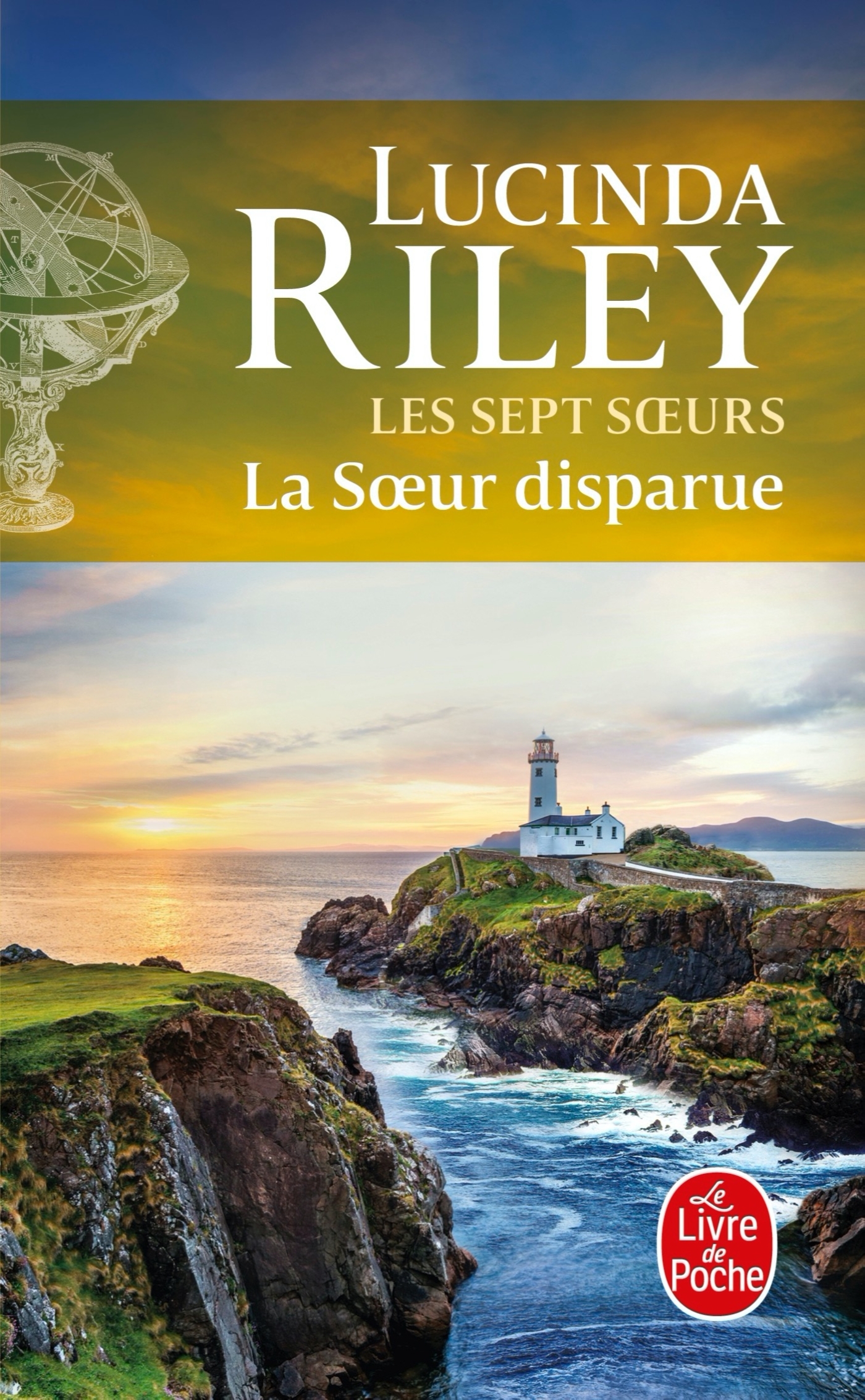 La Soeur disparue (Les sept Soeurs, Tome 7) - Lucinda Riley - LGF