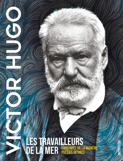 LES TRAVAILLEURS DE LA MER - Victor Hugo - OMNIBUS