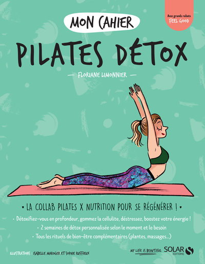 MON CAHIER PILATES DETOX - Floriane Limonnier - SOLAR