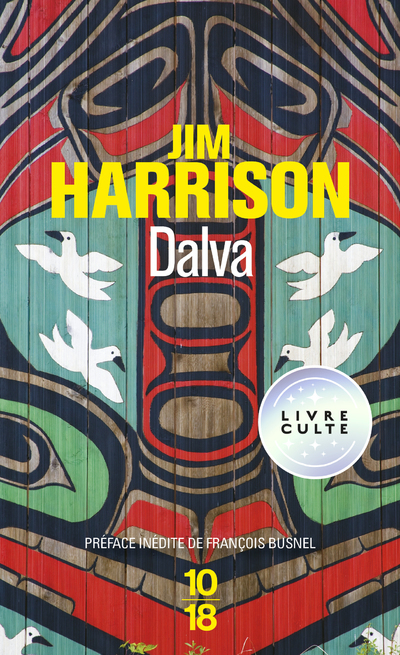 DALVA - Jim Harrison - 10 X 18