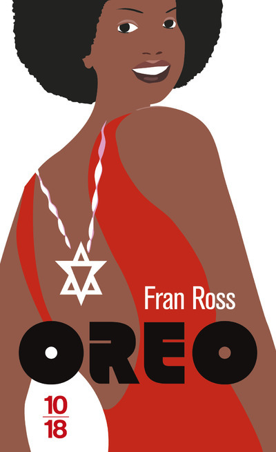 OREO - Fran Ross - 10 X 18