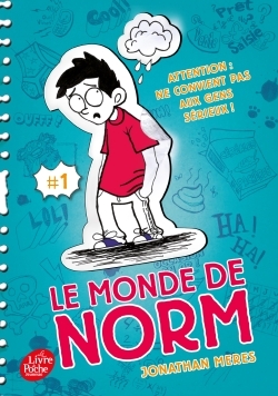 LE MONDE DE NORM - T1 - Jonathan Meres - POCHE JEUNESSE