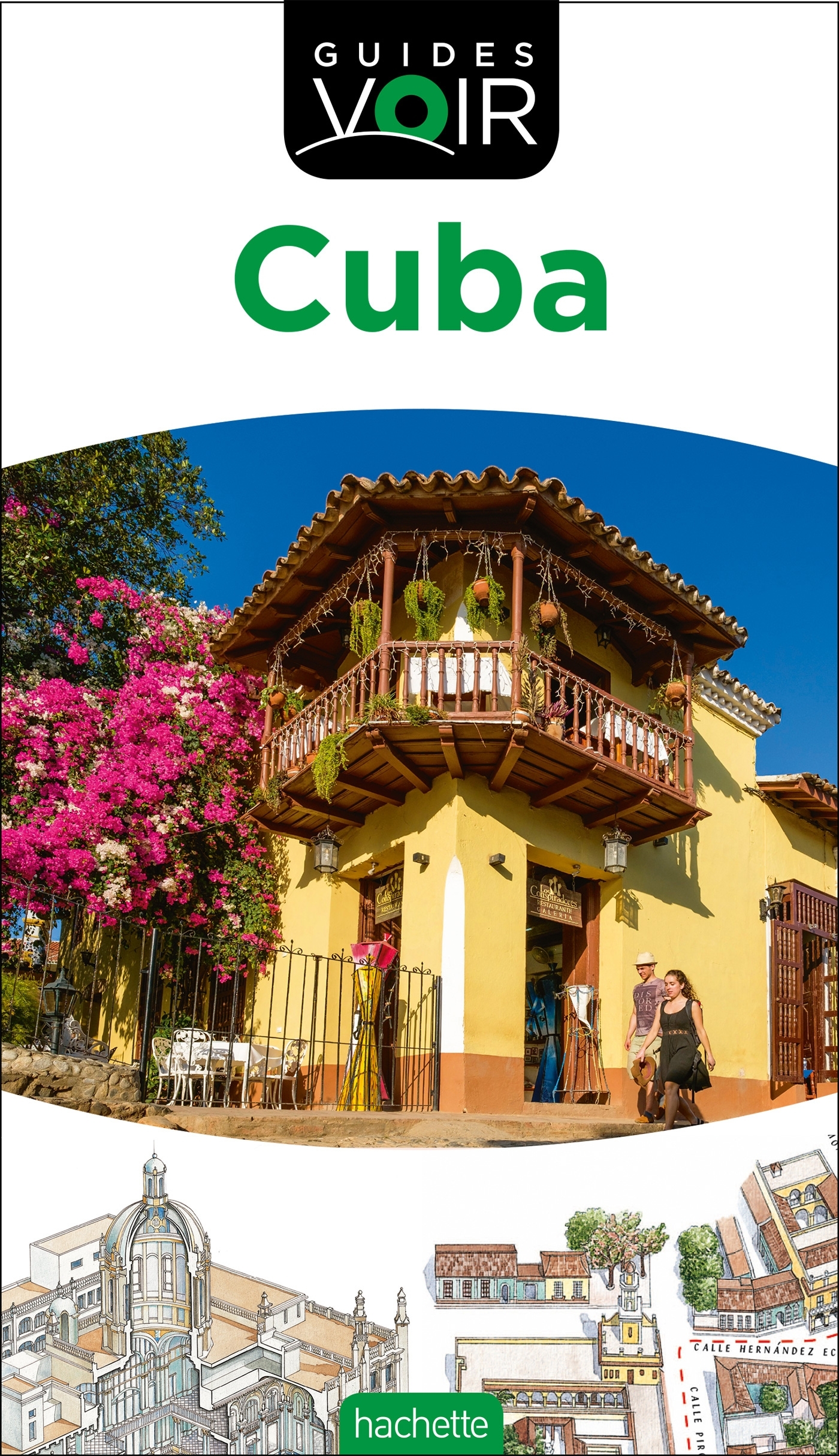 GUIDE VOIR CUBA -   - HACHETTE TOURI