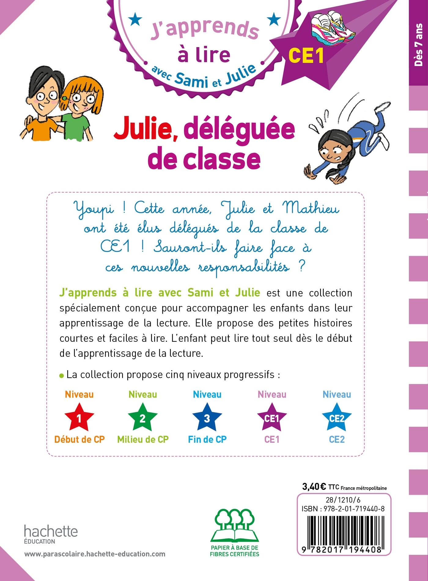 SAMI ET JULIE CE1 JULIE, DELEGUEE DE CLASSE - Thérèse Bonté - HACHETTE EDUC