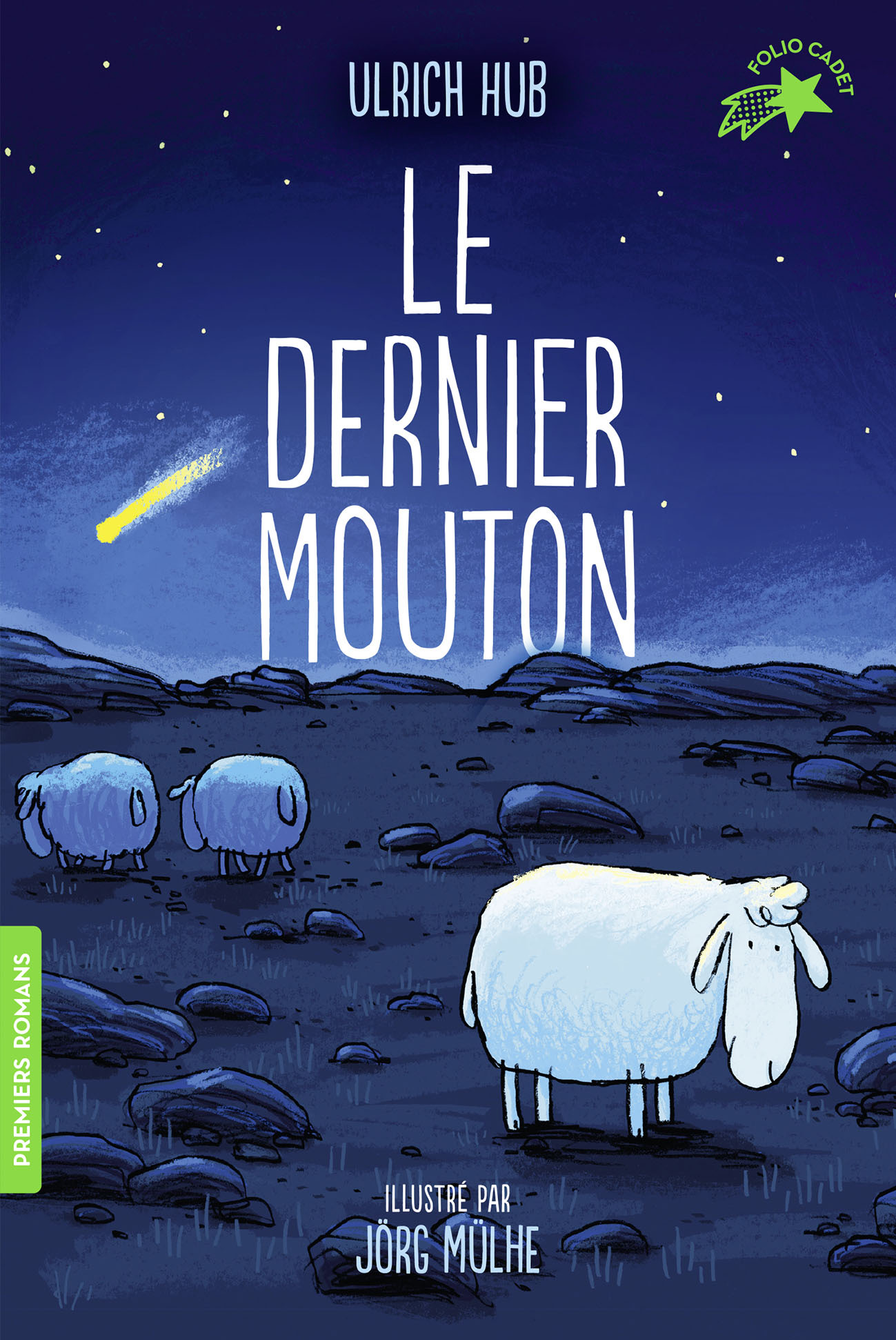 LE DERNIER MOUTON - Ulrich Hub - GALLIMARD JEUNE