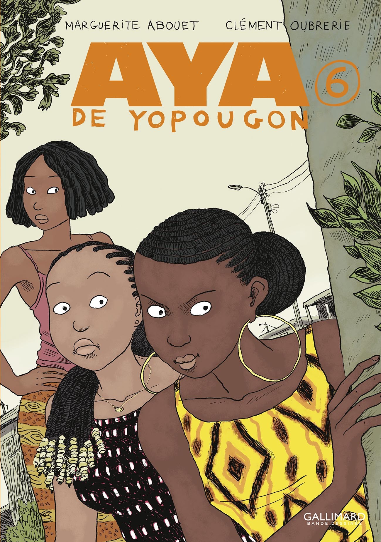 AYA DE YOPOUGON T06 - Marguerite Abouet - GALLIMARD BD