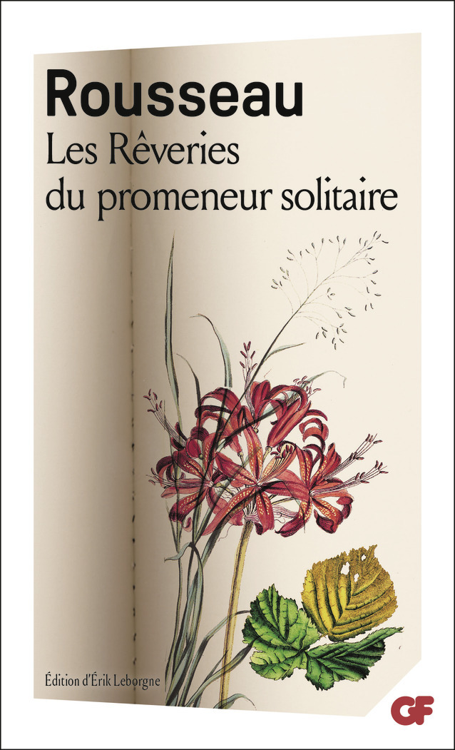 LES REVERIES DU PROMENEUR SOLITAIRE - Jean-Jacques Rousseau - FLAMMARION