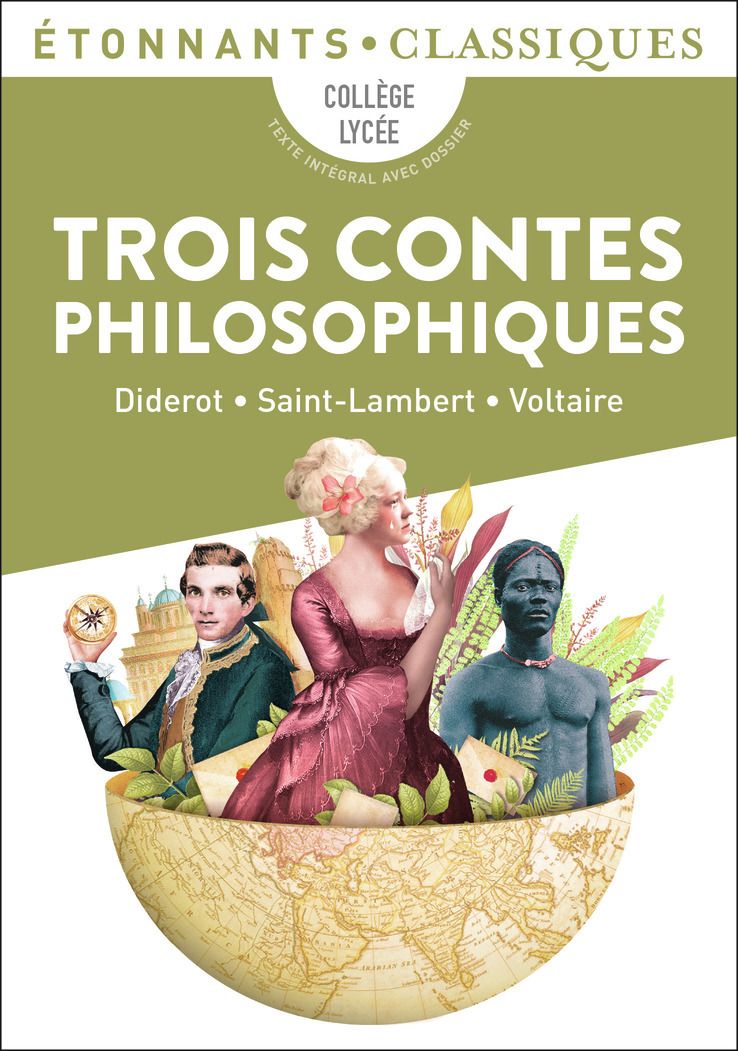 TROIS CONTES PHILOSOPHIQUES (ETONNANTS CLASSIQUES) - Denis Diderot - FLAMMARION