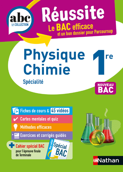 ABC REUSSITE PHYSIQUE-CHIMIE 1ERE - Karine Marteau-Bazouni - NATHAN