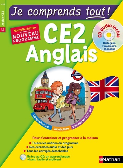 JE COMPRENDS TOUT ! ANGLAIS CE2 - Marie-Claire Sole - NATHAN