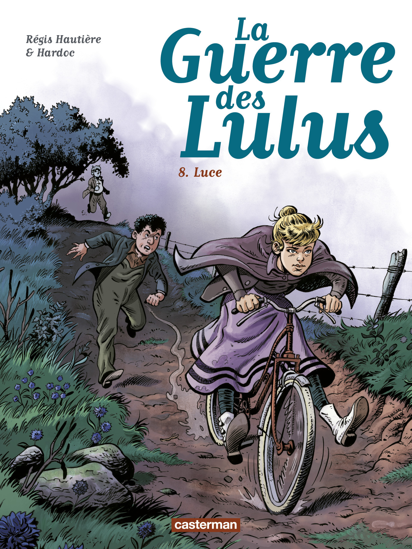 LA GUERRE DES LULUS T08 -  /REGIS HARDOC/HAUTIERE - CASTERMAN