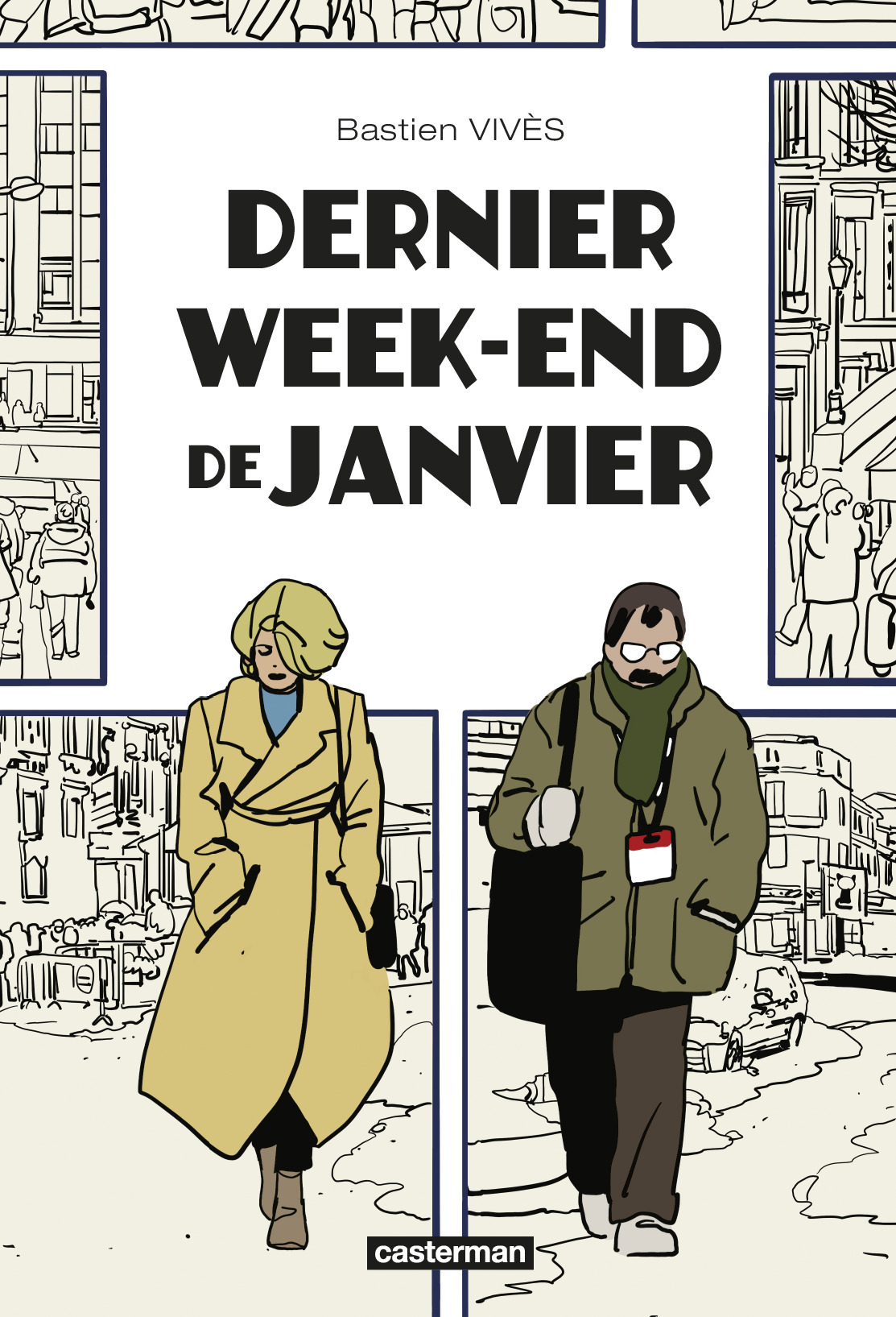 DERNIER WEEK-END DE JANVIER - Bastien Vivès - CASTERMAN