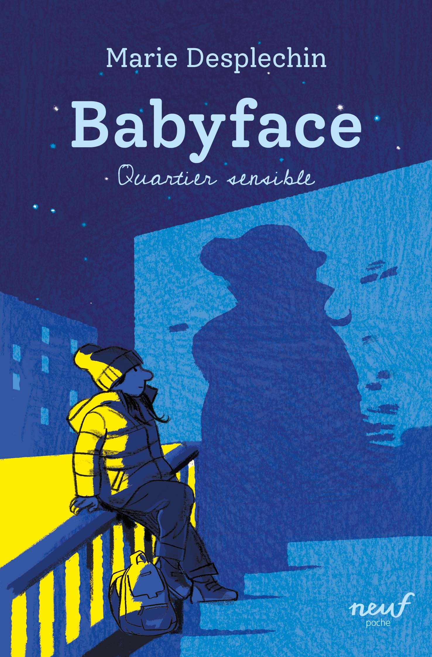 BABYFACE   QUARTIER SENSIBLE - Marie Desplechin - EDL