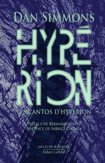 LES CANTOS D-HYPERION - HYPERION, TOME 1, EDITION COLLECTOR - Dan Simmons - ROBERT LAFFONT