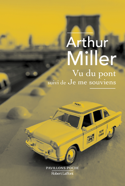 VU DU PONT - Arthur Miller - ROBERT LAFFONT