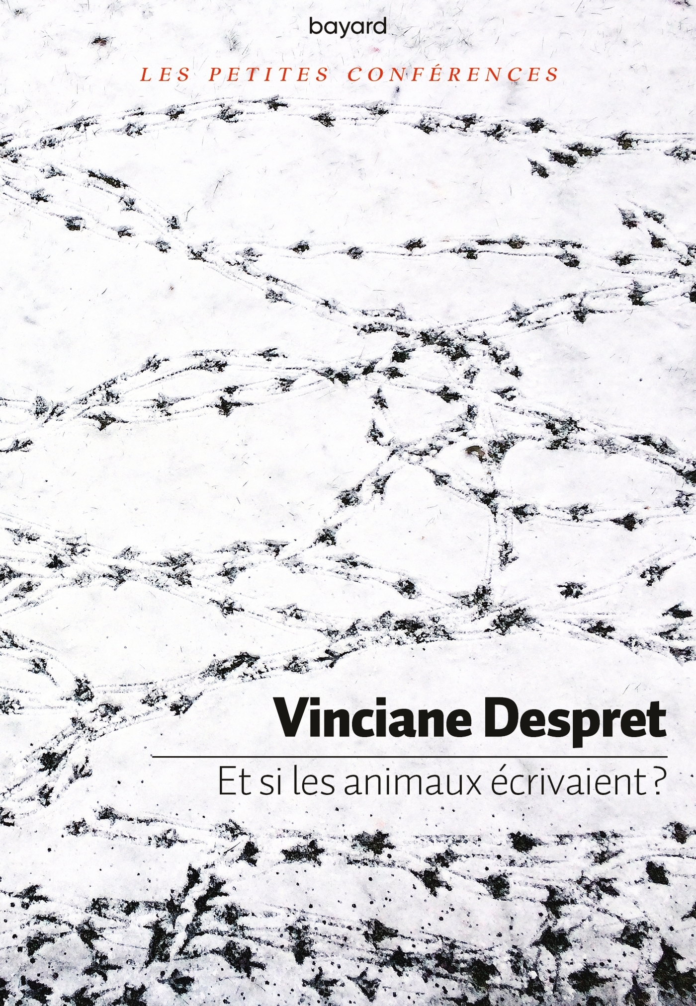 ET SI LES ANIMAUX ECRIVAIENT ? - Vinciane Despret - BAYARD ADULTE