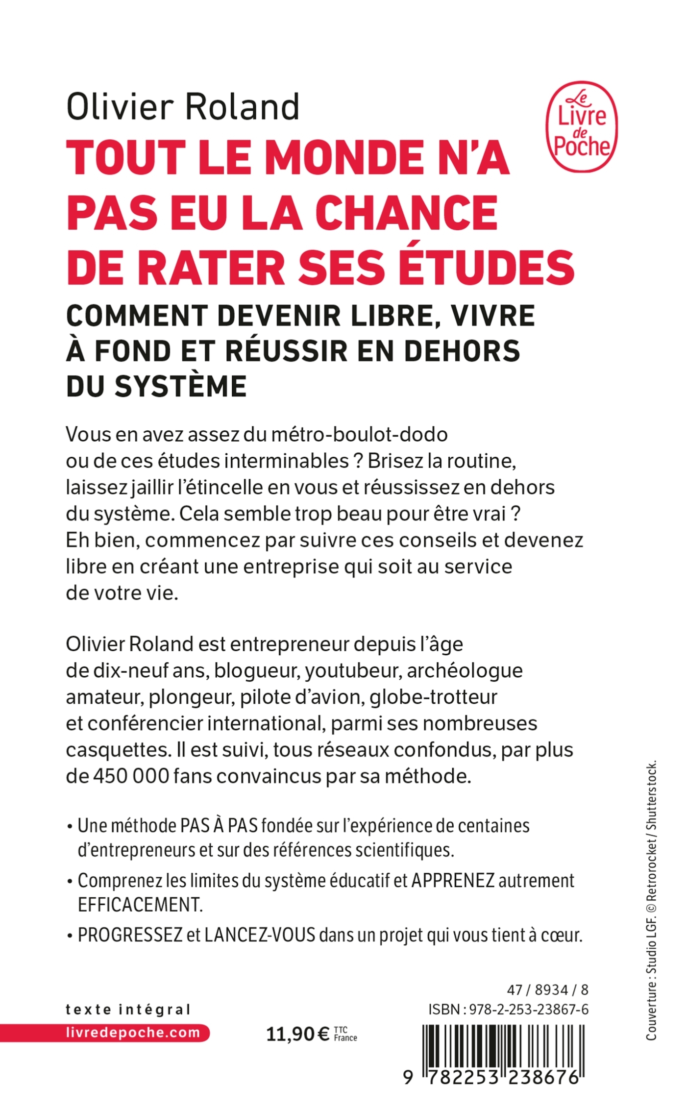 TOUT LE MONDE N-A PAS EU LA CHANCE DE RATER SES ETUDES - Olivier Roland - LGF