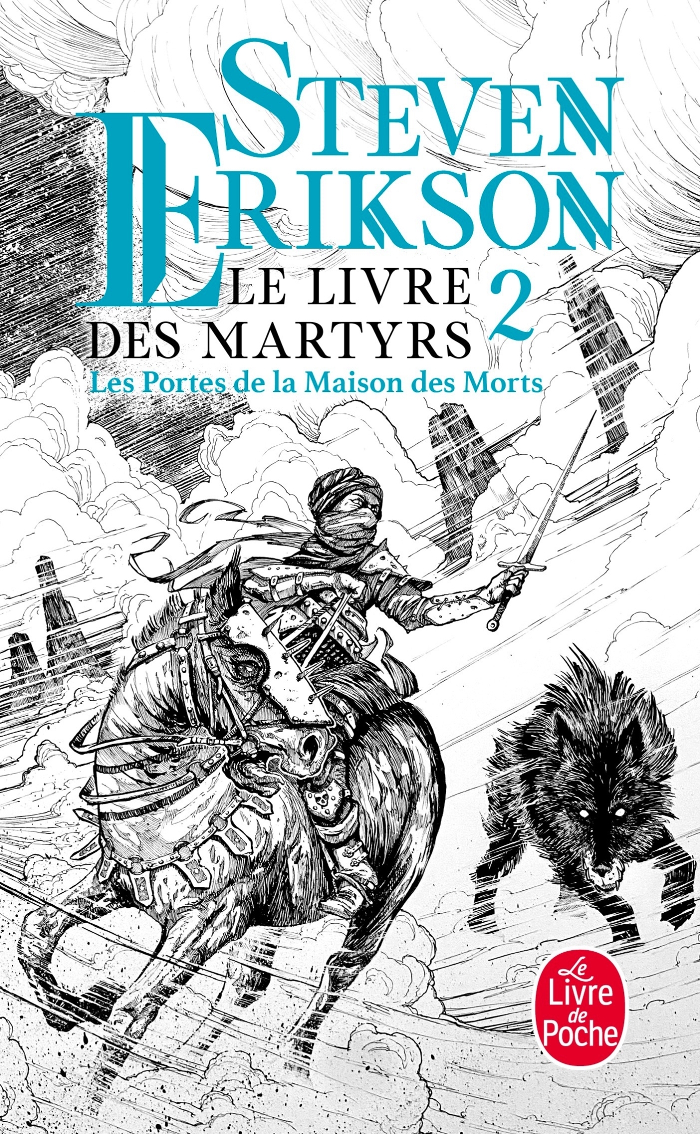 LES PORTES DE LA MAISON DES MORTS (LE LIVRE DES MARTYRS, TOME 2) - Steven Erikson - LGF