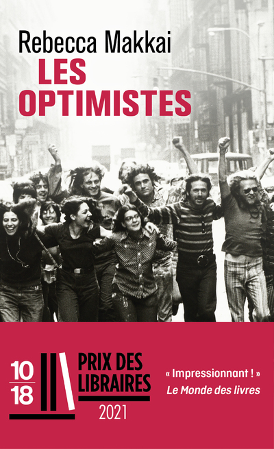 LES OPTIMISTES - Rebecca Makkai - 10 X 18