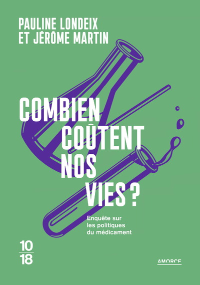 COMBIEN COUTENT NOS VIES ? - Pauline Londeix - 10 X 18