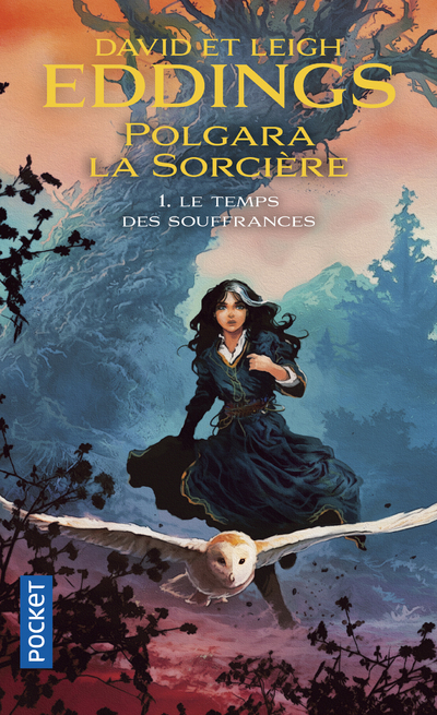 POLGARA LA SORCIERE T1 LE TEMPS DES SOUFFRANCES - David Eddings - POCKET