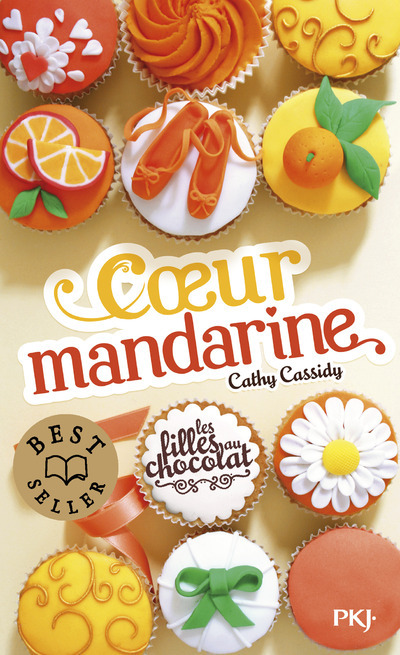 FILLES AU CHOCOLAT T3 COEUR MANDARINE RINE - Cathy Cassidy - POCKET JEUNESSE