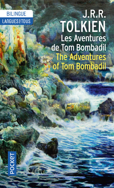 LES AVENTURES DE / THE ADVENTURES OFTOM BOMBADIL - BILINGUE - John Ronald Reuel Tolkien - LANGUES POUR TO