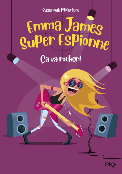 EMMA JAMES, SUPER ESPIONNE - T4 - Susannah Mcfarlane - POCKET JEUNESSE