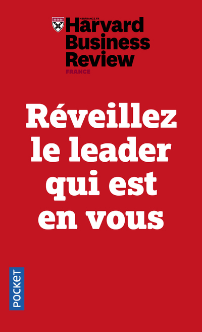 REVEILLEZ LE LEADER QUI EST EN VOUS - Nick Craig - POCKET