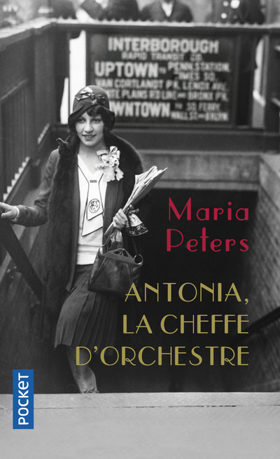 ANTONIA, LA CHEFFE D-ORCHESTRE - Maria Peters - POCKET