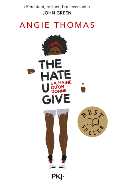 THE HATE YOU GIVE - Angie Thomas - POCKET JEUNESSE