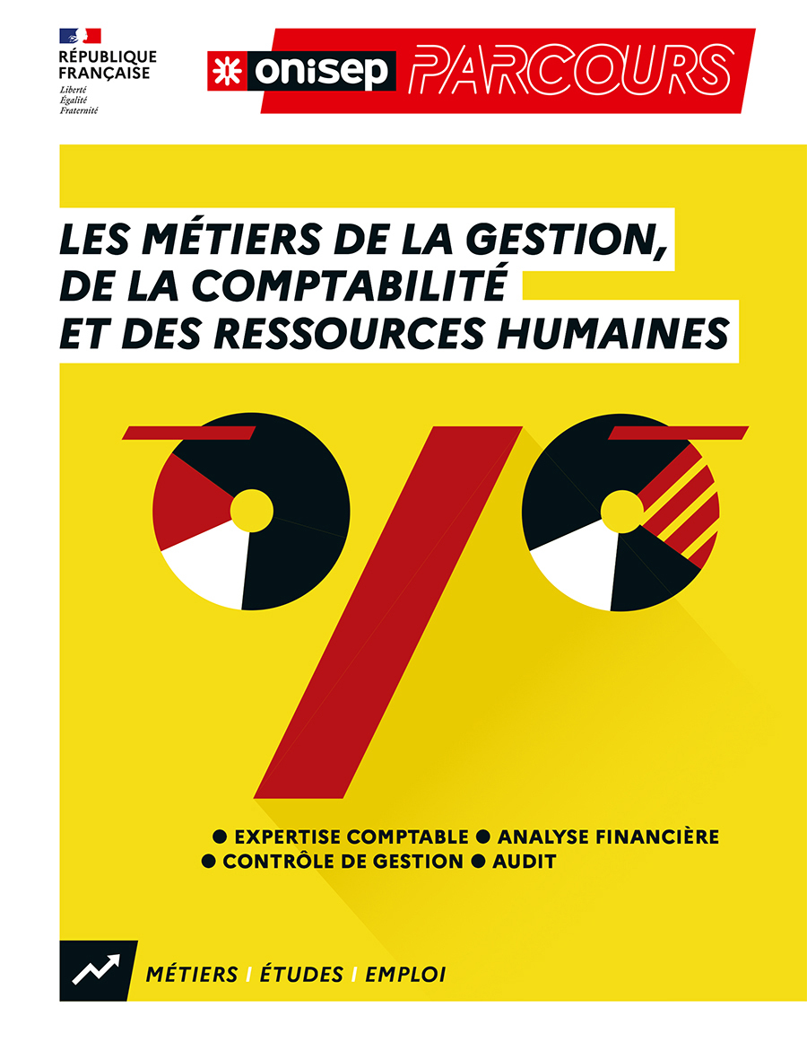 LES METIERS DE LA GESTION, DE LA COMPTABILITE ET DES RESSOURCES HUMAINES -  Collectif - ONISEP