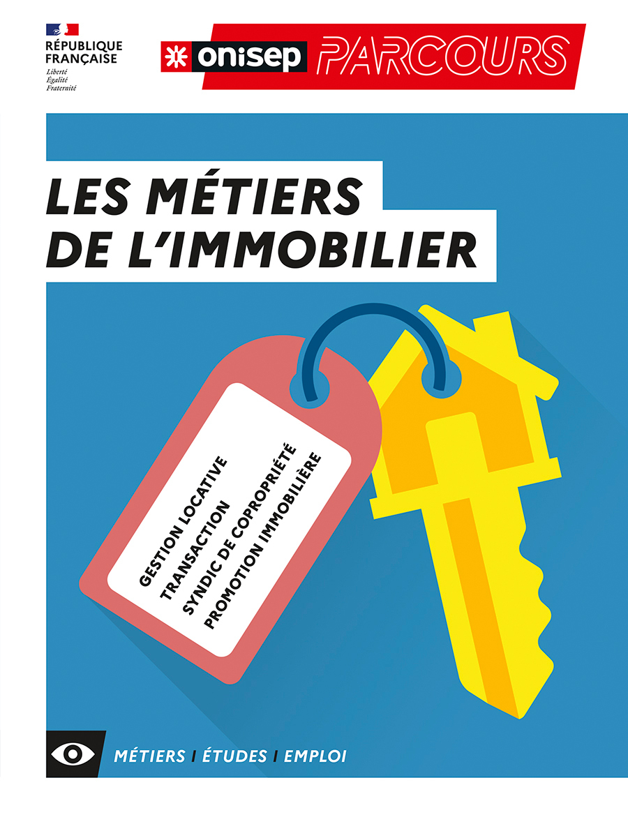 LES METIERS DE L-IMMOBILIER -  Collectif - ONISEP