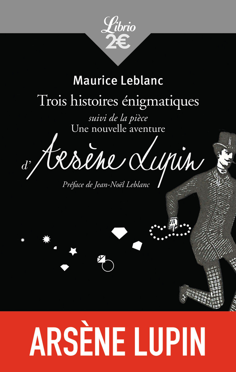 Arsène Lupin - Maurice Leblanc - J'AI LU