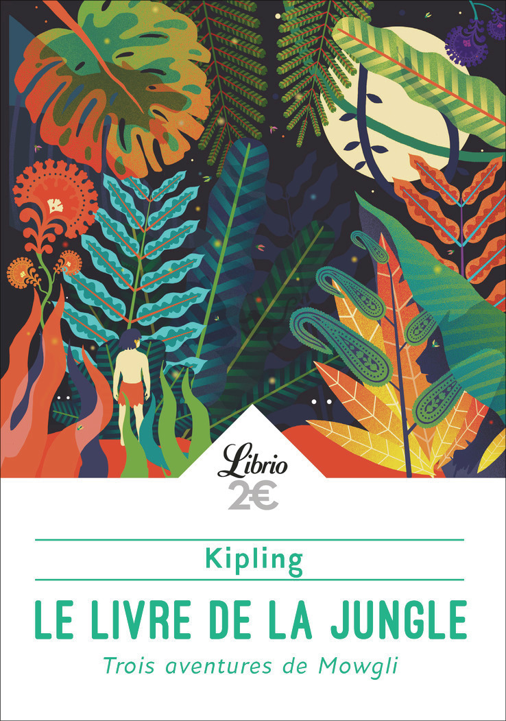 Le Livre de la jungle - Rudyard Kipling - J'AI LU