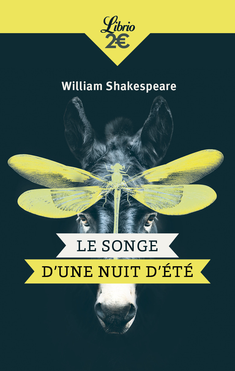 Le Songe d'une nuit d'été - William Shakespeare - J'AI LU