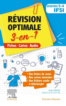 REVISION OPTIMALE 3 EN 1 _ SEMESTRES 3 ET 4 IFSI - FICHES-CARTES-AUDIO - Julie Violet - MASSON