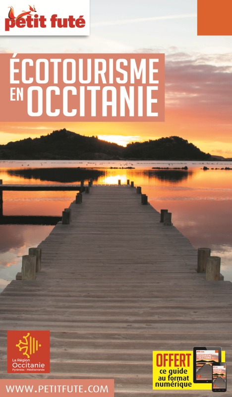 ECOTOURISME EN OCCITANIE 2020 PETIT FUTE + OFFRE NUM -  Auzias d. / labourdette j. & alter - PETIT FUTE