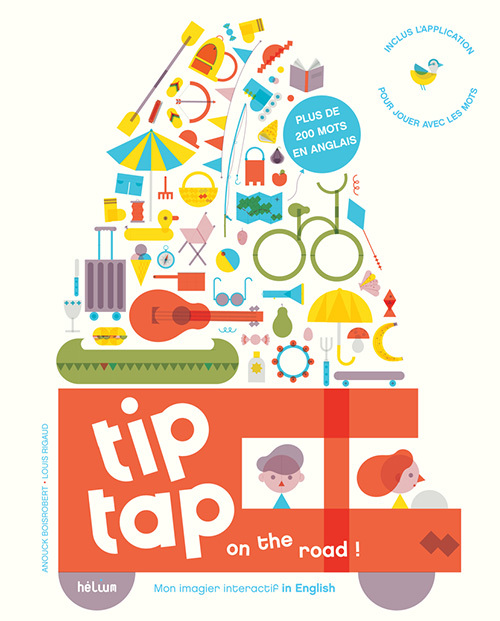 TIP TAP ON THE ROAD, MON IMAGIER INTERACTIF IN ENGLISH (AVEC CD-ROM) - Louis Rigaud - HELIUM