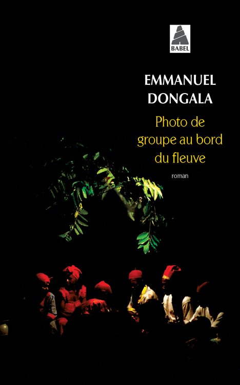 PHOTO DE GROUPE AU BORD DU FLEUVE BABEL 113 9 - Emmanuel Dongala - ACTES SUD